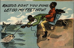 Rastus Don't You Done Let Go My Feet Now! Postcard