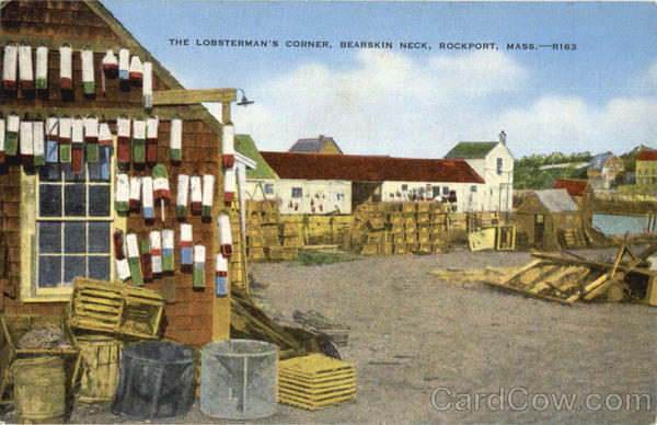 The Lobsterman's Corner , Bearskin Neck Rockport Massachusetts