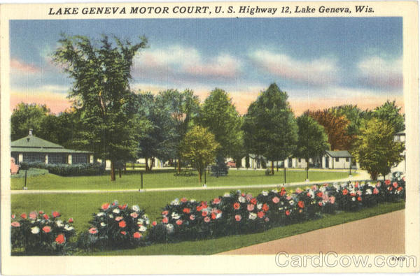 Lake Geneva Motor Court, U.S. Highway 12 Wisconsin