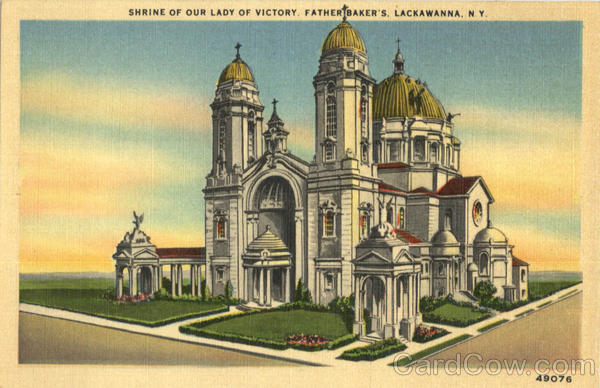 Shrine Of Our Lady Of Victory, Father Baker's Lackawanna New York