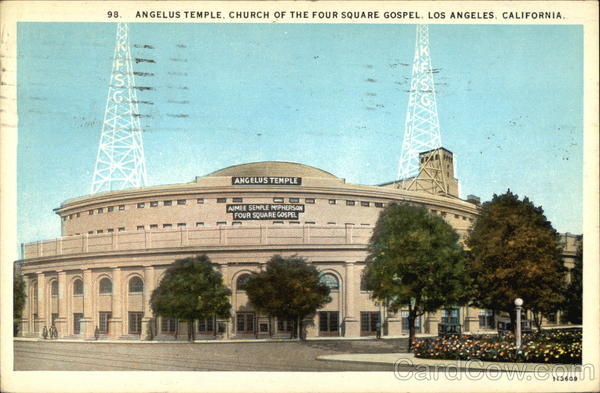 Angelus Temple, Church of the Four Square Gospel Los Angeles California