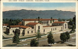 New Public Library Pasadena, CA Postcard Postcard