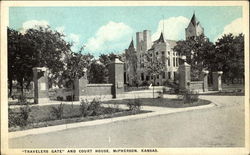 "Travelers Gate" and Court House Postcard