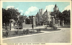 "Travelers Gate" and Court House McPherson, KS Postcard Postcard