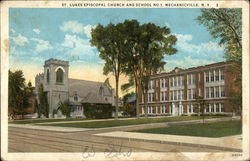 St. Luke's Episcopal Church and School No.1 Mechanicville, NY Postcard Postcard