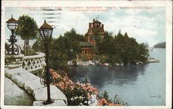 "Castle Rest" - The Pullman Summer Home, Alexandria Bay Postcard