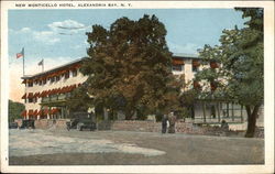 New Monticello Hotel Alexandria Bay, NY Postcard Postcard