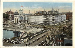 Empire House and Clinton Square Syracuse, NY Postcard Postcard