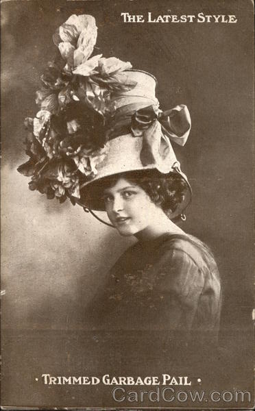 The Latest Style, Trimmed Garbage Pail Hats