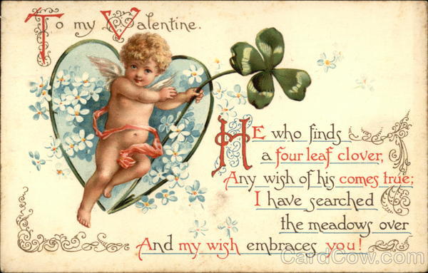 To My Valentine with Cupid & Four Leaf Clover