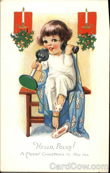 Hello, Folks! A Merry Christmas to You All Children