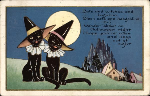 Bats and Witches and Bugaboo Black Cats and Hobgoblins too