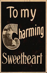 To My Charming Sweetheart Postcard