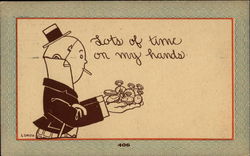 Lots of Time on my Hands Postcard