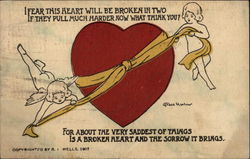 I Fear This Heart Will be Broken in Two If They Pull Much Harder Now What Think You? Postcard