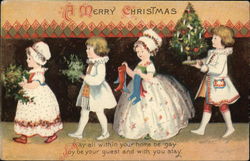 A Merry Christmas May all Within Your Home be Gay Joy be Your Guest and With You Stay Postcard