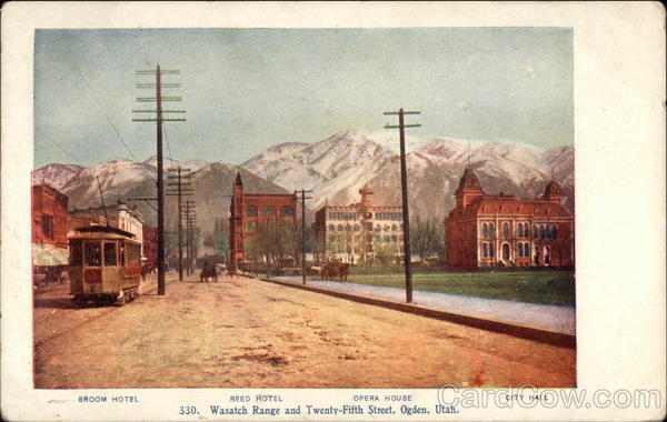 Wasatch Range and Twenty-Fifth Street Ogden Utah