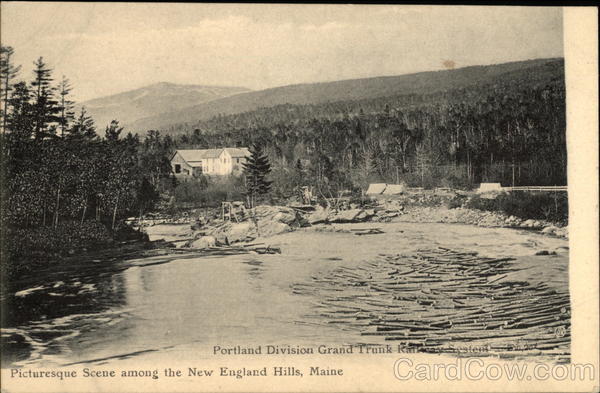 Portland Division Grand Trunk Railway System, Picturesque Scene Among the New England Hills Scenic Maine