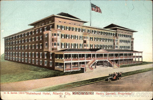 Holmhurst Hotel, Henry Darnell, Proprietor Atlantic City New Jersey