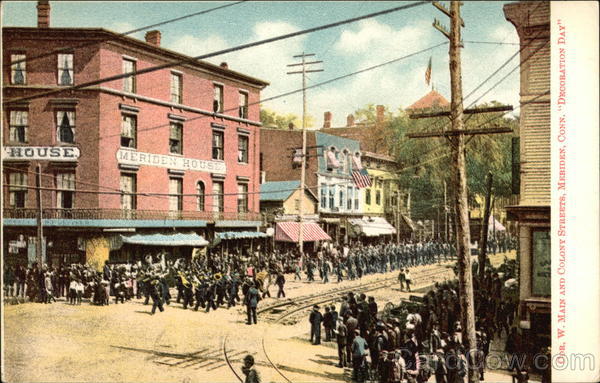 Corner W. Main and Colony Streets, Decoration Day Meriden Connecticut