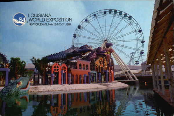 1984 Louisiana World Exposition New Orleans