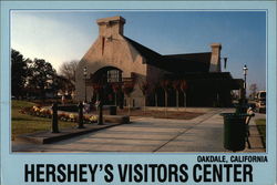 Hershey's Visitors Center Oakdale, CA Postcard Postcard