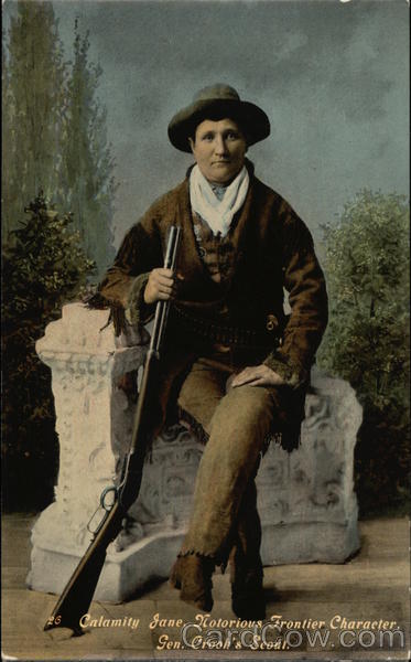 Calamity Jane, Notorious Frontier Character, Gen. Crook's Scout