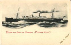 Geuss von Bord des Dempfers Prinzess Irene Postcard