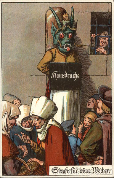 Housdrache Strafe fur bose Weiber