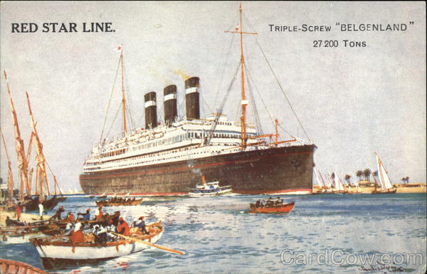 Red Star Line - Triple Screw Belgenland - 27,200 Tons