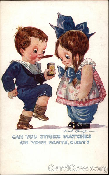 Can You Strike Matches on Your Pants, Cissy? Comic, Funny