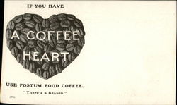 If You Have a Coffee Heart, Use Postum Food Coffee Postcard