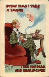 Every Time I Take a Smoke I See You Dear and Nearly Choke DWIG Postcard Postcard