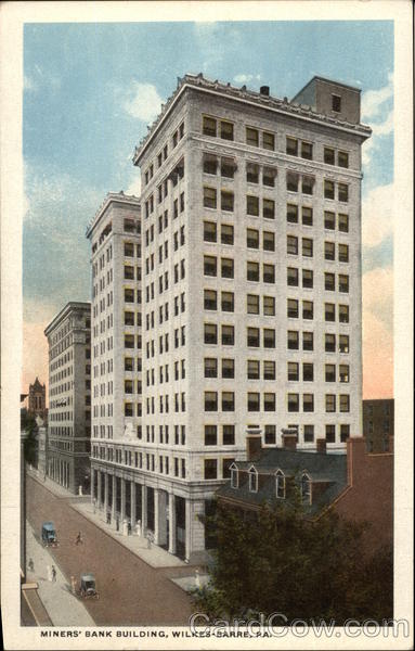 Miners' Bank Building Wilkes-Barre Pennsylvania