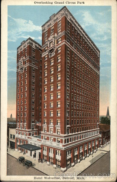 Overlooking Grand Circus Park Hotel Wolverine Detroit Michigan