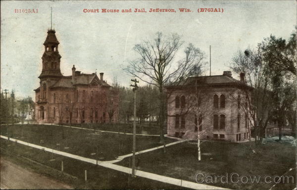 Court House and Jail Jefferson Wisconsin