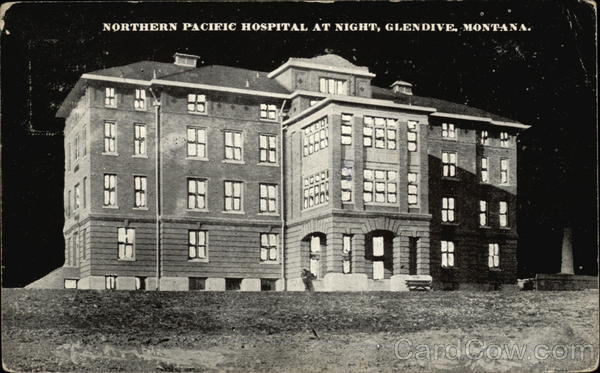 Northern Pacific Hospital at Night Glendive Montana
