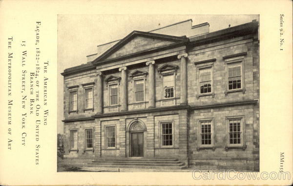 The American Wing of the Old United States Branch Bank New York City