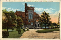 University of Pennsylvania - General Library Building Postcard