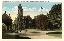 University of Pennsylvania - College, Hall, Main Building Postcard