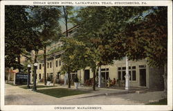 Indian Queen Hotel, Lackawanna Trail Indian Queen Hotel, Lackawanna Trail