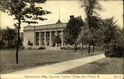 Concordia Teachers College - Administration Building River Forest, IL Postcard Postcard