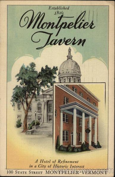 Montpelier Tavern - Established 1 826 Vermont