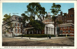 Group of University of Maryland Buildings, Lombard and Greet Streets Postcard