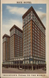 Rice Hotel - "Houston's Welcome to the World" Postcard