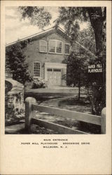 Main Entrance - Paper Mill Playhouse - Brookside Drive Millburn, NJ Postcard Postcard