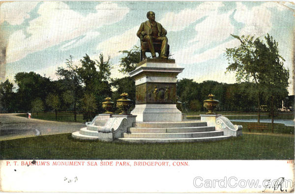 P.T. Barrum's Monument Sea Side Park Bridgeport Connecticut