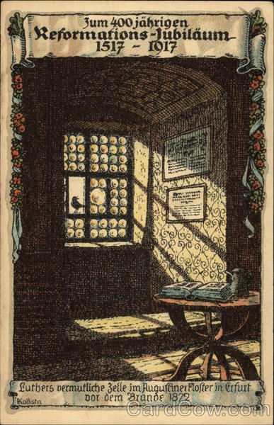 Zum 400jähringen Reformations-Jubiläum 1517-1917. (400 years of Protestant Reformation.) Erfurt Germany