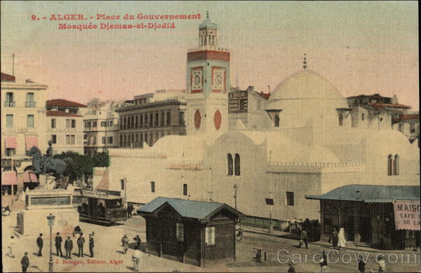 Place du Gouvernement, Mosquee Djemaa-el-Djedid Algiers Algeria