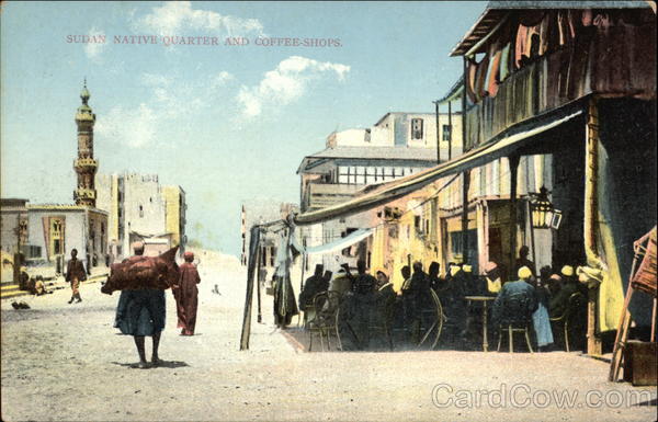 Native Quarters and Coffee Shops Sudan Africa